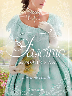 cover image of Fascínio da nobreza